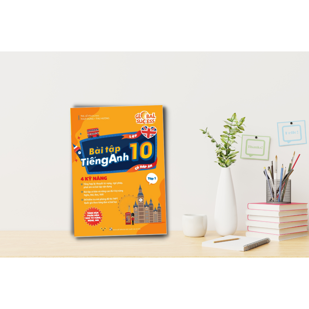 Sách bài tập tiếng Anh lớp 10 Global Success 4 kỹ năng Tập 1 có đáp án ảnh 3
